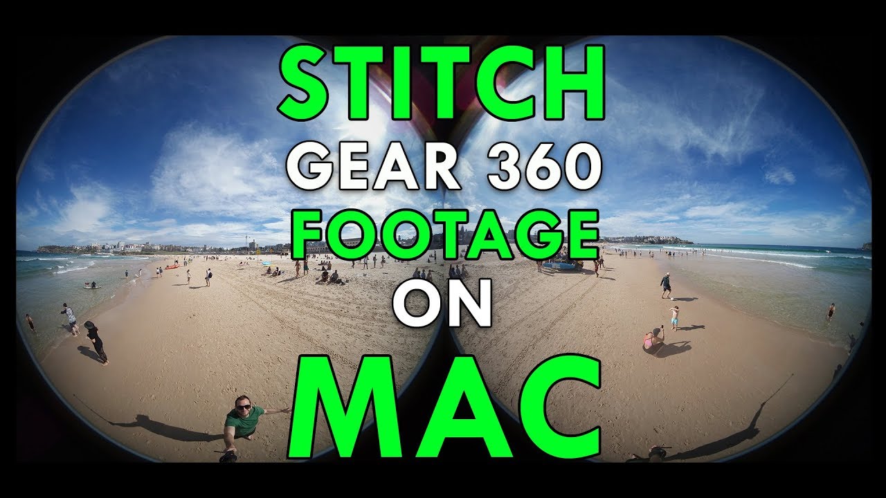 Samsung 360 Stitching Software Mac